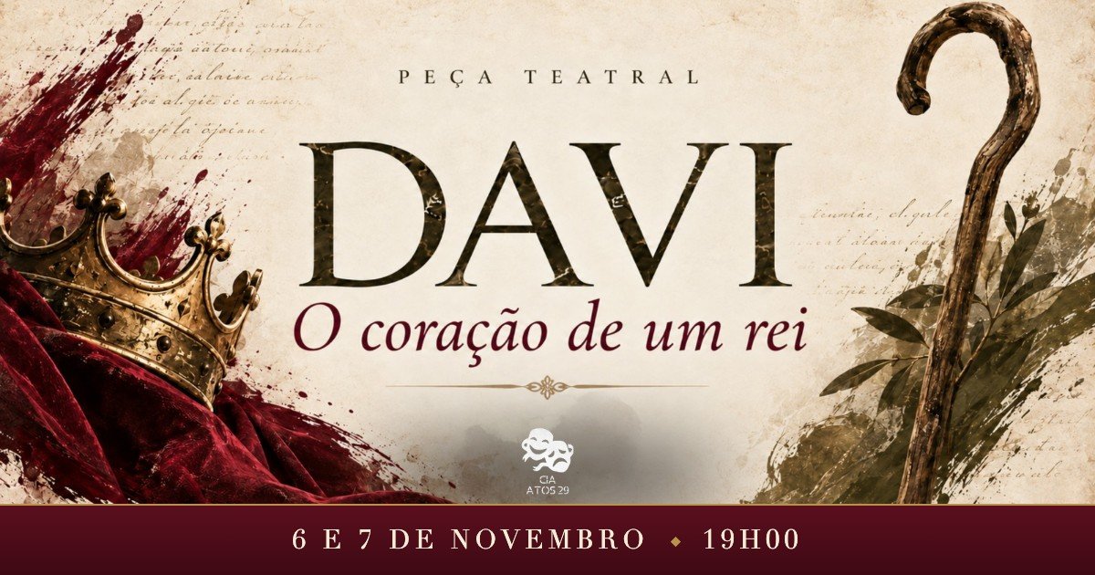 Davi — O coração de um rei