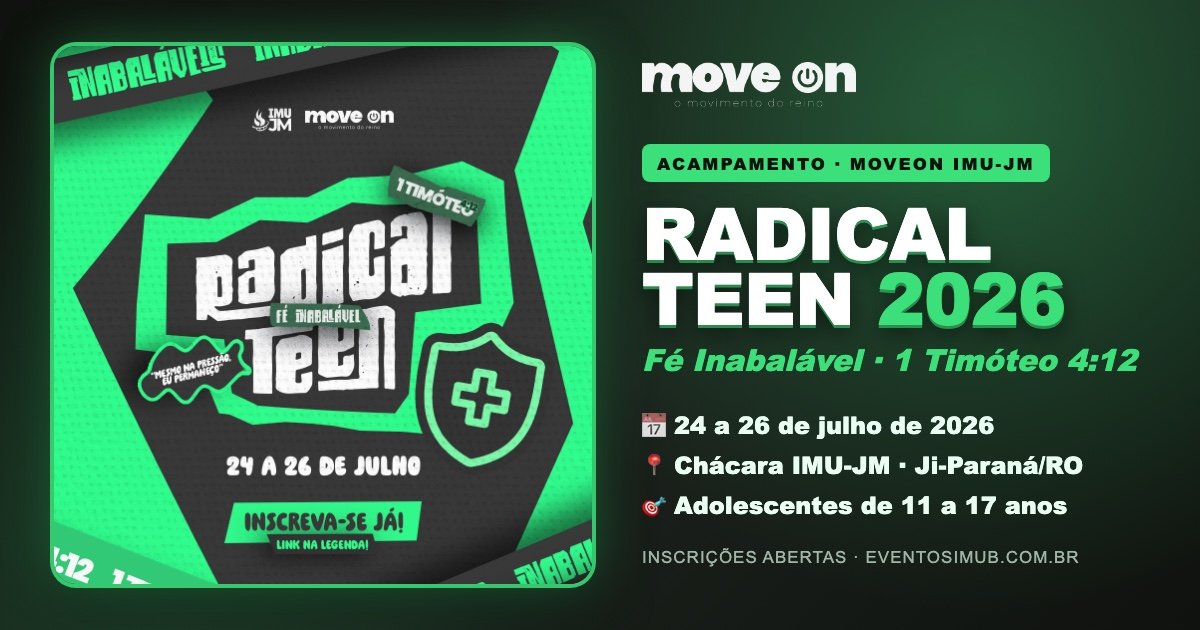 Radical Teen 2026 — Fé Inabalável