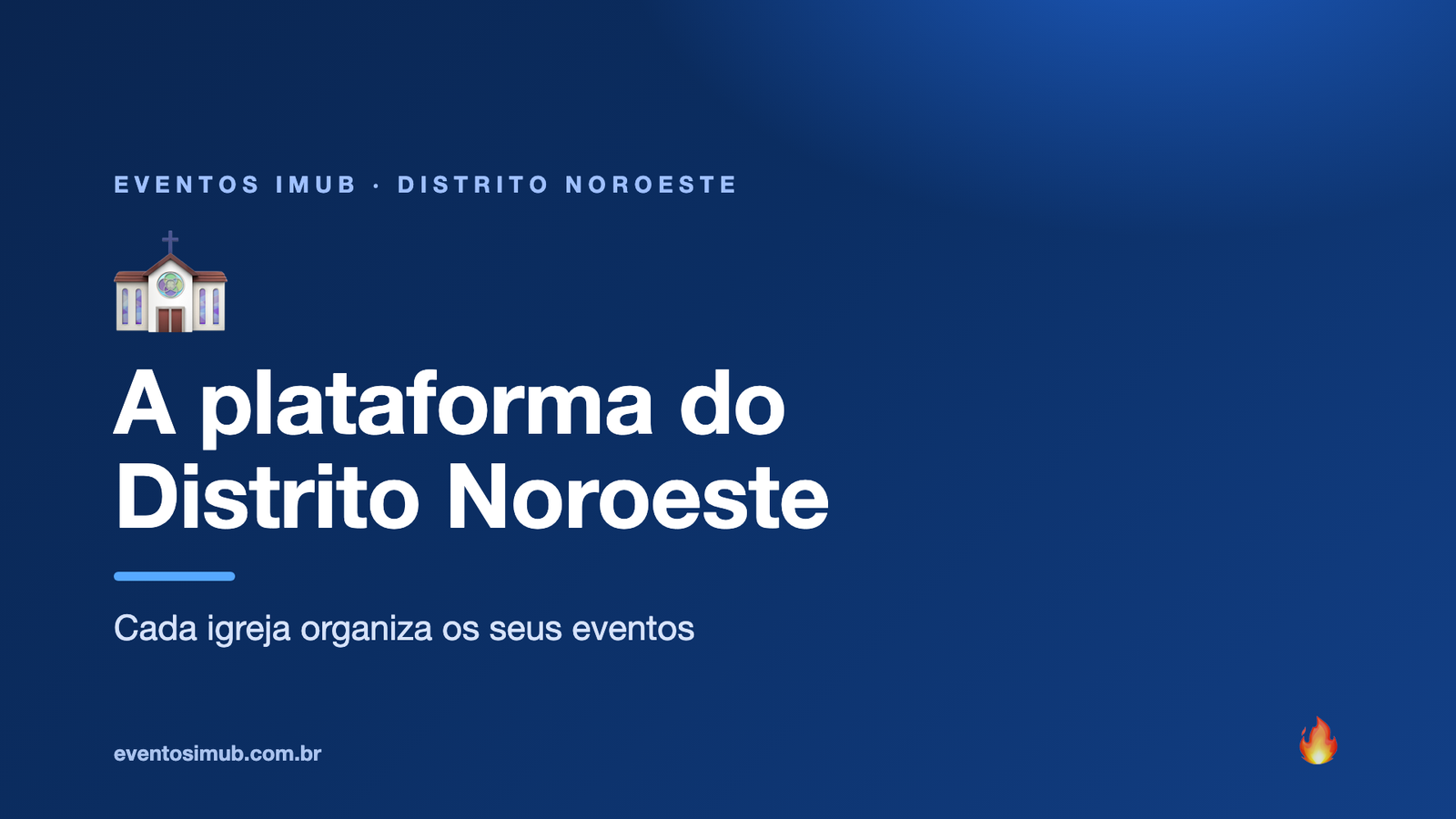 Eventos IMUB: a plataforma de eventos do Distrito Noroeste